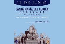 14 DE JUNIO - XXV ANIVERSARIO CORONACIÓN CANÓNICA DE SANTA MARÍA DEL ÁGUILA
