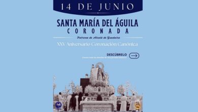 14 DE JUNIO - XXV ANIVERSARIO CORONACIÓN CANÓNICA DE SANTA MARÍA DEL ÁGUILA